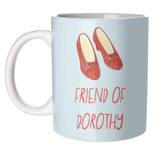 Friend Of Dorothy - unique mug by Adam Regester