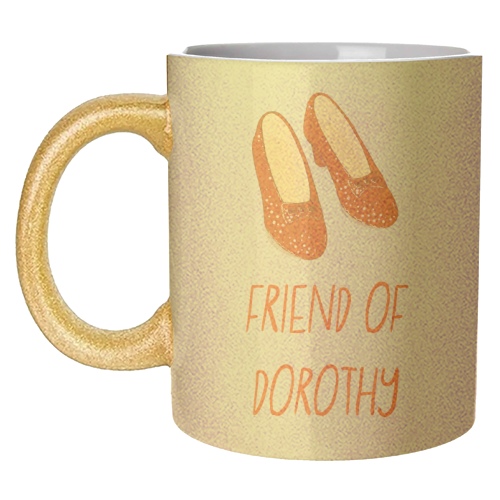 Friend Of Dorothy - unique mug by Adam Regester