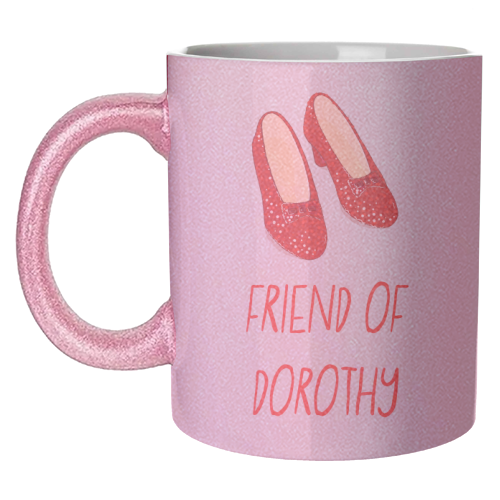 Friend Of Dorothy - unique mug by Adam Regester
