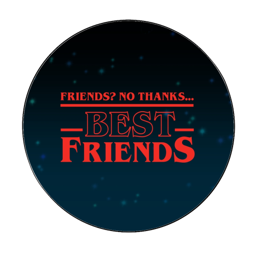 Friends? No thanks. Best friends print - Circle Sticker by The Girl Next Draw