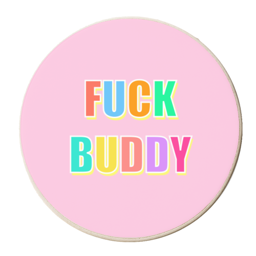 Fuck Buddy (Colourful Typography) - personalised beer coaster by Adam Regester