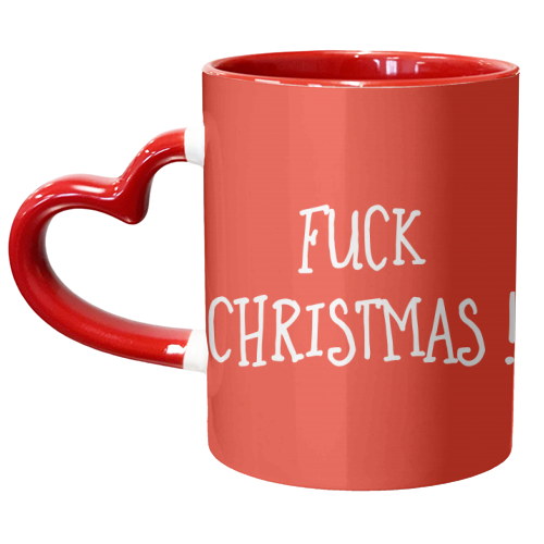 Fuck Christmas ! - unique mug by Adam Regester