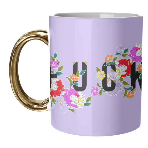 FUCK FLORAL - unique mug by PEARL & CLOVER