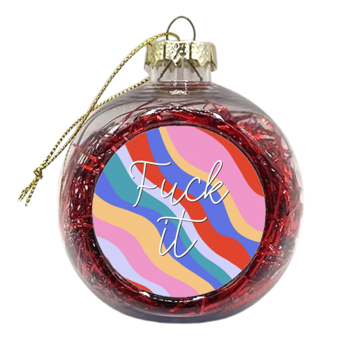 Fuck it swirl print - xmas bauble by The Girl Next Draw