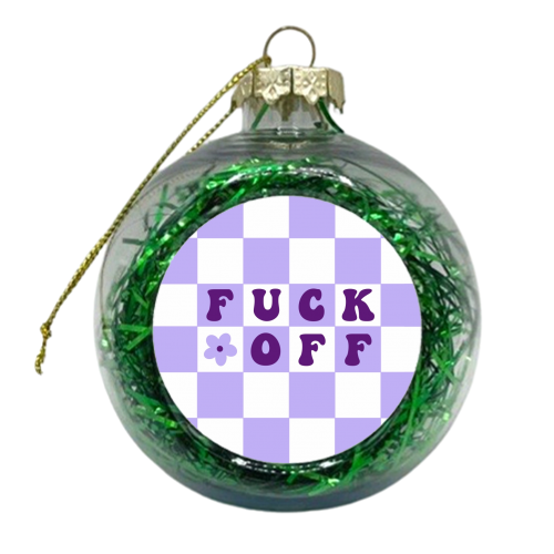 Fuck off checkerboard - xmas bauble by The Girl Next Draw
