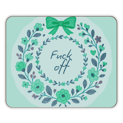 Fuck off Green Floral - designer placemat by Ms Doodle
