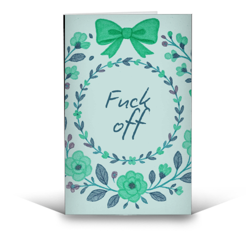 Fuck off Green Floral - funny greeting card by Ms Doodle