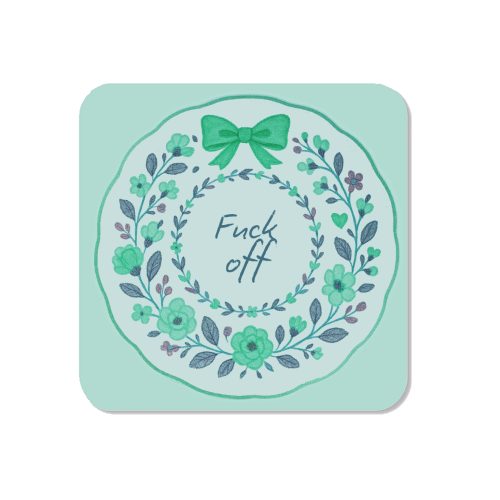 Fuck off Green Floral - Magnet by Ms Doodle