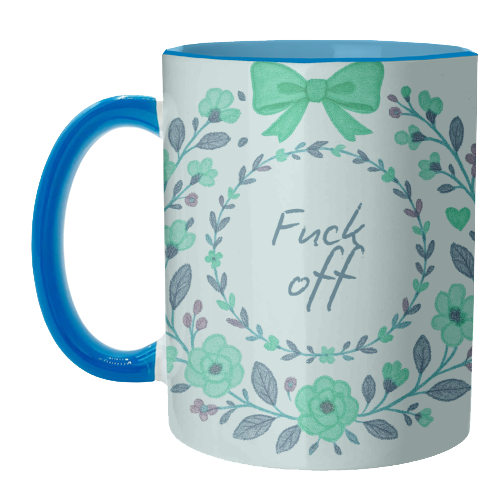 Fuck off Green Floral - unique mug by Ms Doodle