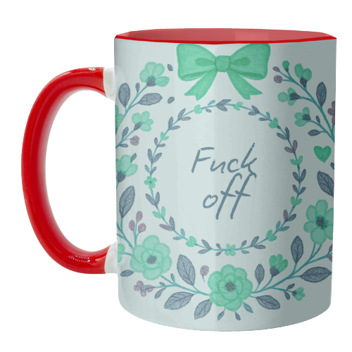 Fuck off Green Floral - unique mug by Ms Doodle