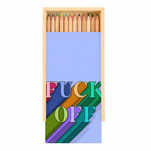 Fuck off typography print - Coloured Pencils with Box by The Girl Next Draw