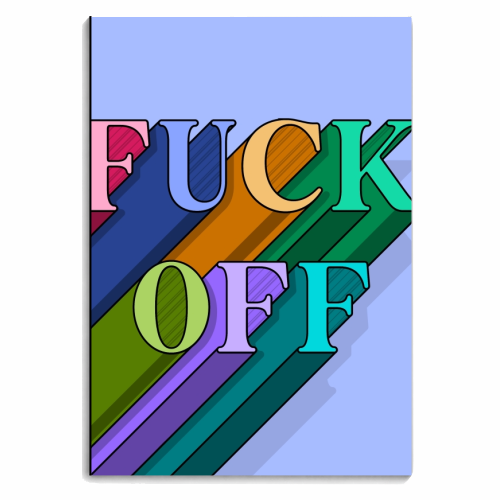 Fuck off typography print - personalised A4, A5, A6 notebook by The Girl Next Draw