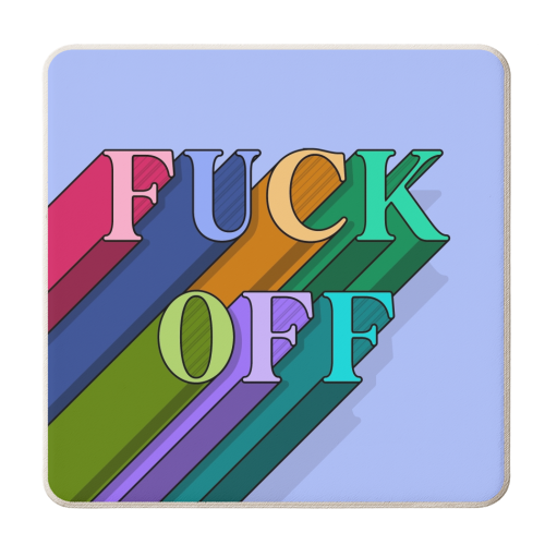 Fuck off typography print - personalised beer coaster by The Girl Next Draw
