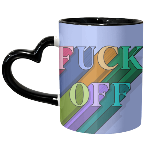 Fuck off typography print - unique mug by The Girl Next Draw