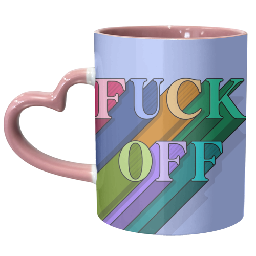 Fuck off typography print - unique mug by The Girl Next Draw