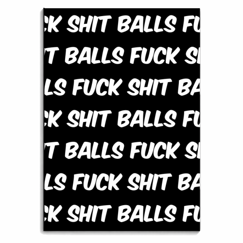 Fuck shit balls bw - personalised A4, A5, A6 notebook by The Girl Next Draw