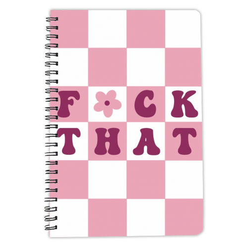 Fuck that checkerboard in pink - personalised A4, A5, A6 notebook by The Girl Next Draw