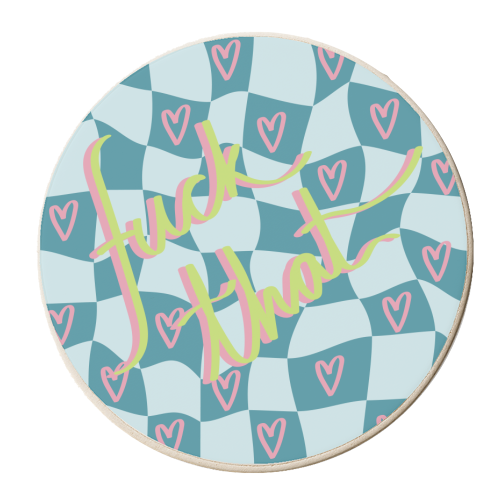 Fuck that - personalised beer coaster by The Yellow Box