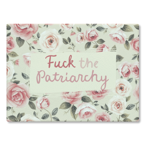 Fuck the Patriarchy vintage style gift - glass chopping board by Giddy Kipper