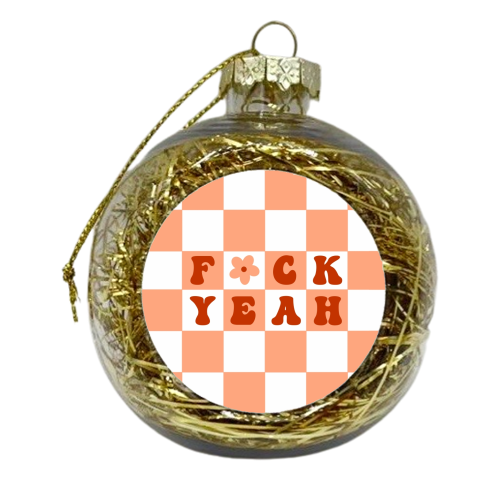 Fuck yeah checkerboard in orange - xmas bauble by The Girl Next Draw