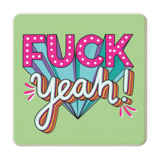 Fuck Yeah - personalised beer coaster by Katie Ruby Miller