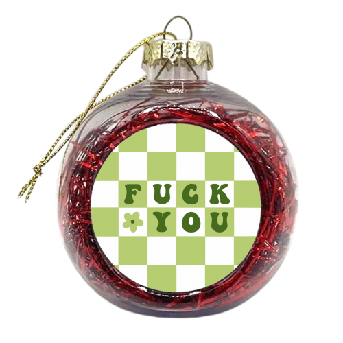 Fuck you checkerboard in green - xmas bauble by The Girl Next Draw