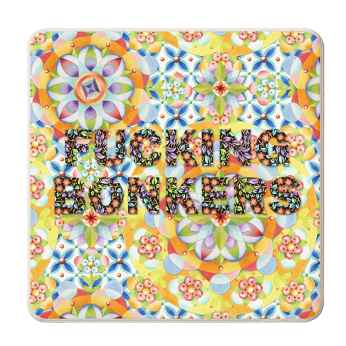 Fucking BONKERS! - personalised beer coaster by Patricia Shea