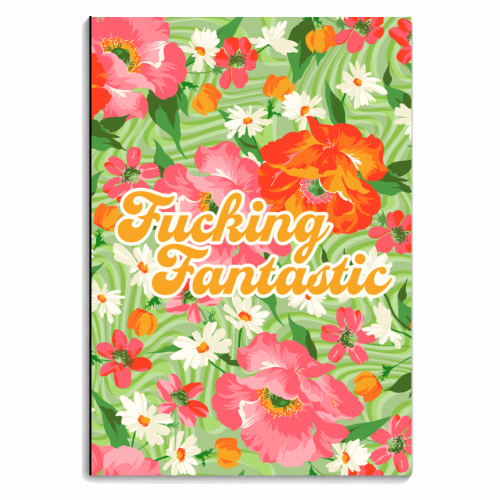 FUCKING FANTASTIC - personalised A4, A5, A6 notebook by PEARL & CLOVER