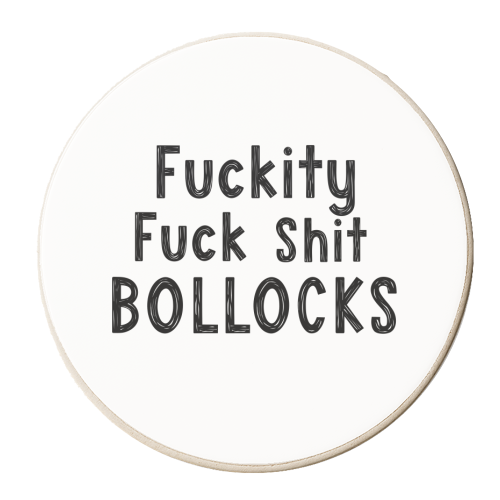Fucking Fuck Shit Bollocks - personalised beer coaster by Giddy Kipper