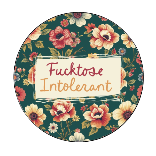 Fucktose Intolerant vintage style gift - Circle Sticker by Giddy Kipper