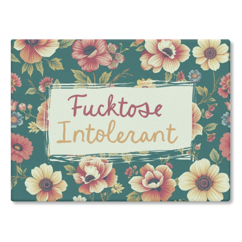 Fucktose Intolerant vintage style gift - glass chopping board by Giddy Kipper