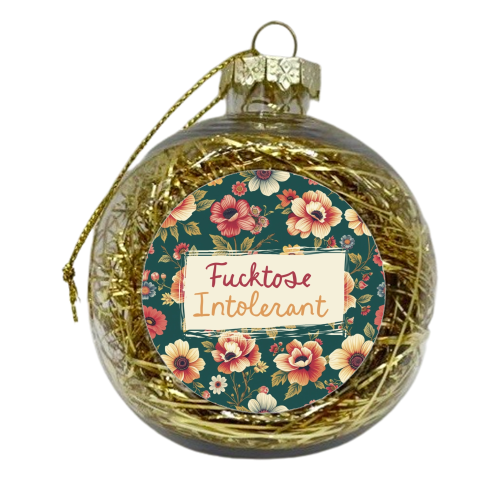Fucktose Intolerant vintage style gift - xmas bauble by Giddy Kipper