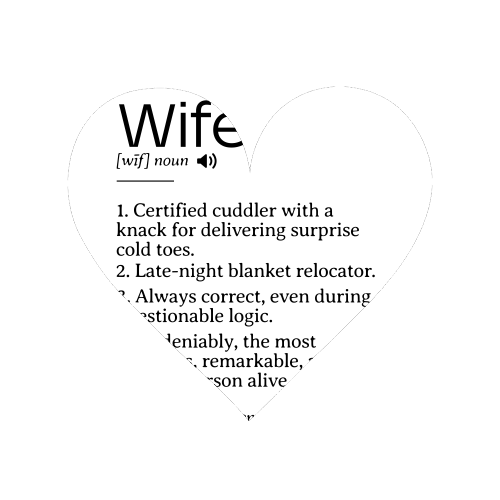 Funny and Heartfelt Wife Definition – A Loving Tribute to Life's Favorite Person - Magnet by timsal shol