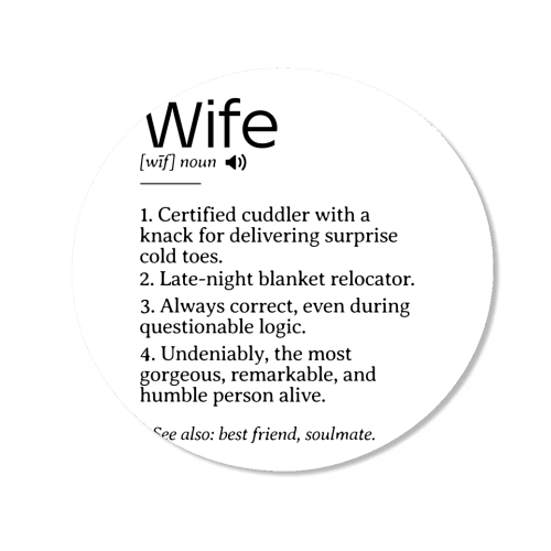 Funny and Heartfelt Wife Definition – A Loving Tribute to Life's Favorite Person - Magnet by timsal shol