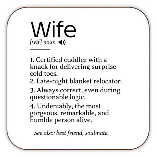 Funny and Heartfelt Wife Definition – A Loving Tribute to Life's Favorite Person - personalised beer coaster by timsal shol