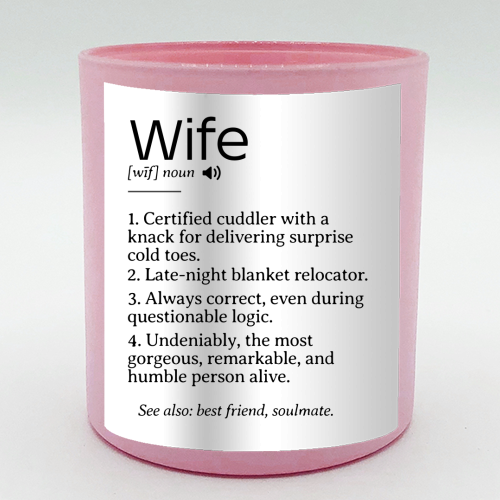 Funny and Heartfelt Wife Definition – A Loving Tribute to Life's Favorite Person - scented candle by timsal shol
