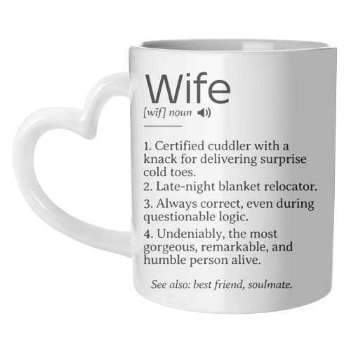 Funny and Heartfelt Wife Definition – A Loving Tribute to Life's Favorite Person - unique mug by timsal shol