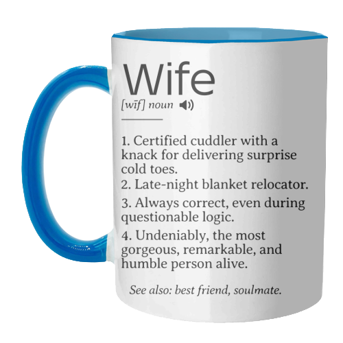 Funny and Heartfelt Wife Definition – A Loving Tribute to Life's Favorite Person - unique mug by timsal shol