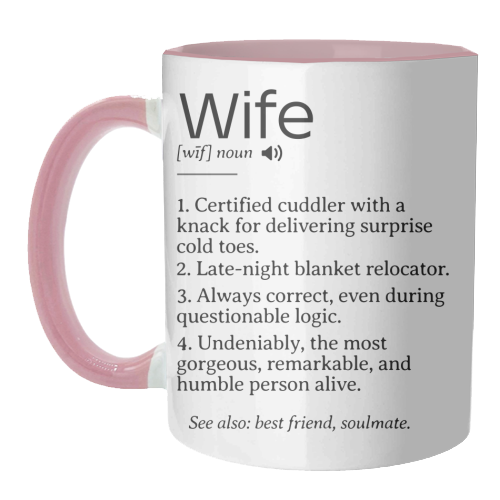 Funny and Heartfelt Wife Definition – A Loving Tribute to Life's Favorite Person - unique mug by timsal shol