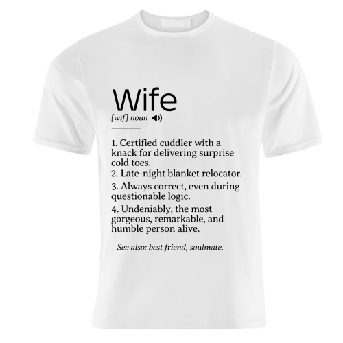 Funny and Heartfelt Wife Definition – A Loving Tribute to Life's Favorite Person - unique t shirt by timsal shol