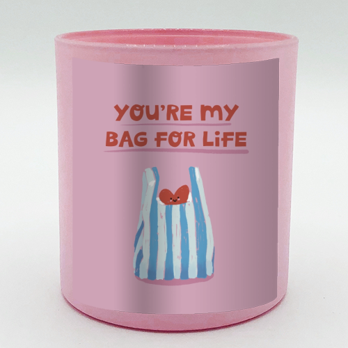 Funny bag for life Valentine gift - scented candle by Giddy Kipper