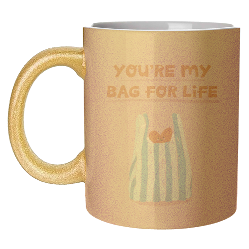Funny bag for life Valentine gift - unique mug by Giddy Kipper