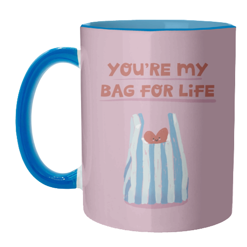 Funny bag for life Valentine gift - unique mug by Giddy Kipper