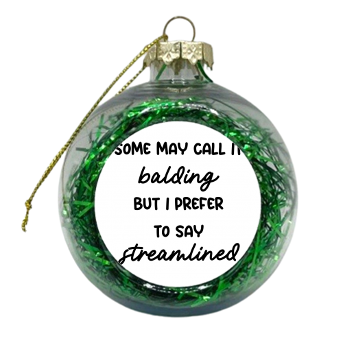 Funny balding dad uncle print - xmas bauble by The Girl Next Draw