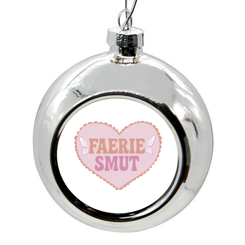 Funny Faerie Smut gift - colourful christmas bauble by Giddy Kipper