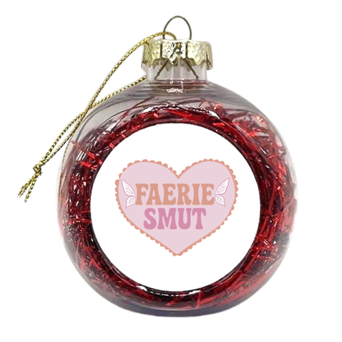 Funny Faerie Smut gift - xmas bauble by Giddy Kipper