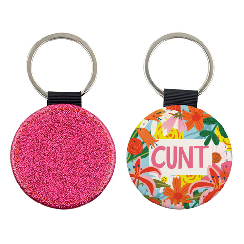 Funny Humour Cunt Design - keyring by AbiGoLucky