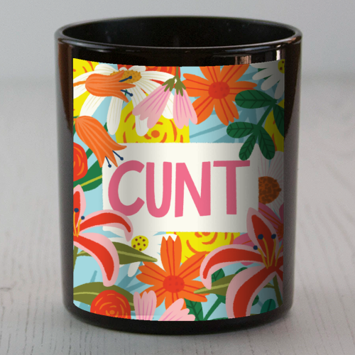 Funny Humour Cunt Design - scented candle by AbiGoLucky
