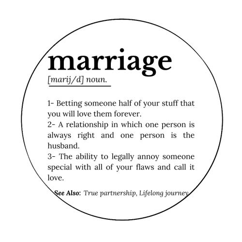 Funny Marriage Definition Typography Quote - Circle Sticker by timsal shol