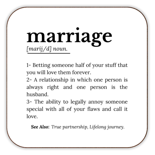 Funny Marriage Definition Typography Quote - personalised beer coaster by timsal shol